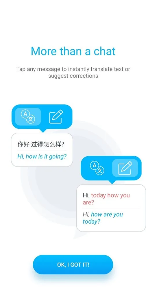 Idyoma has a built-in translation tool within the chat.